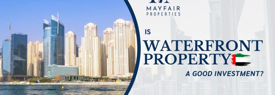 Is waterfront property a good investment